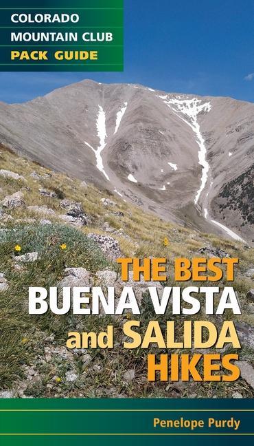 Kniha The Best Buena Vista and Salida Hikes 