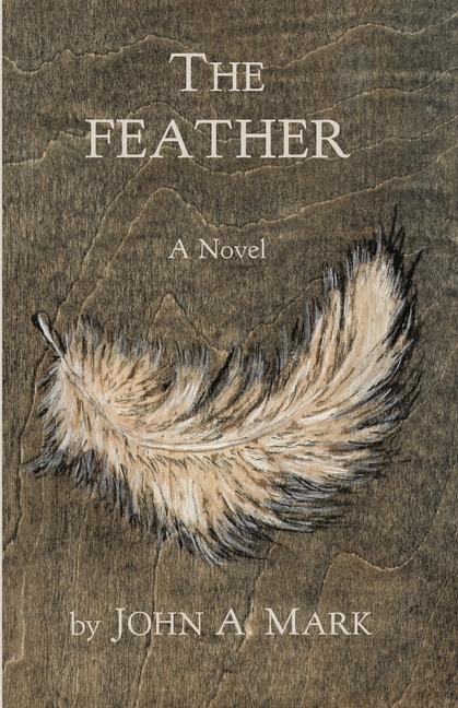 Knjiga The Feather John A. Mark