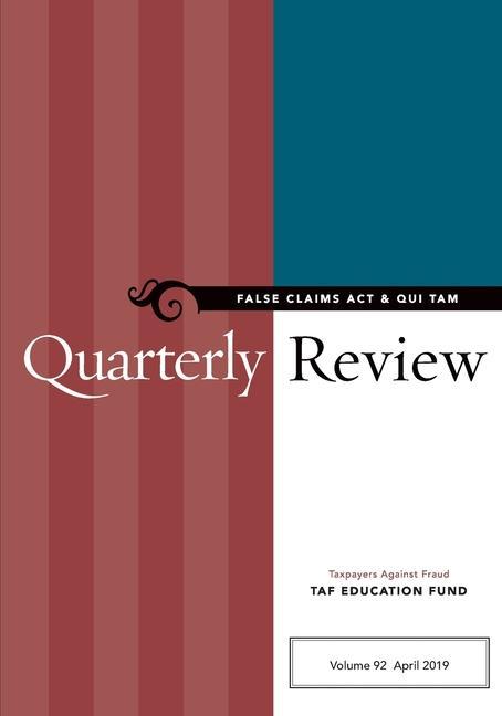 Buch False Claims Act & Qui Tam Quarterly Review Taxpayers Against Taf Education Fund