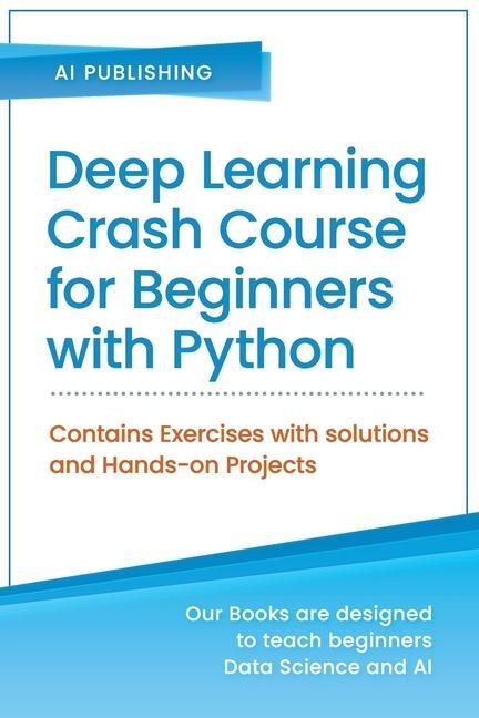 Knjiga Deep Learning Crash Course for Beginners with Python 