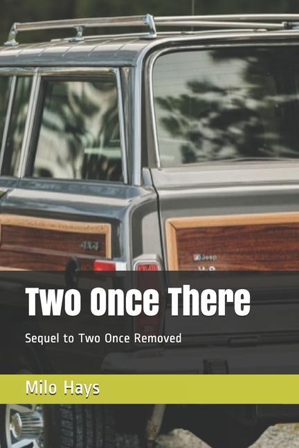 Buch Two Once There Milo Hays