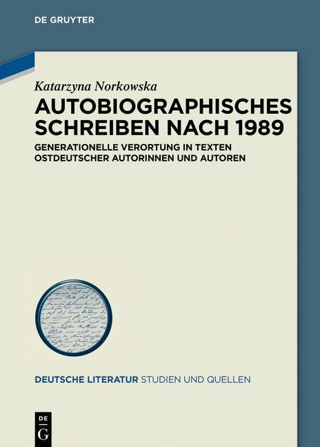 Kniha Autobiographisches Schreiben Nach 1989 