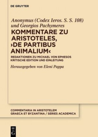 Carte Kommentare zu Aristoteles, ?>De partibus animalium< Georgios Pachymeres