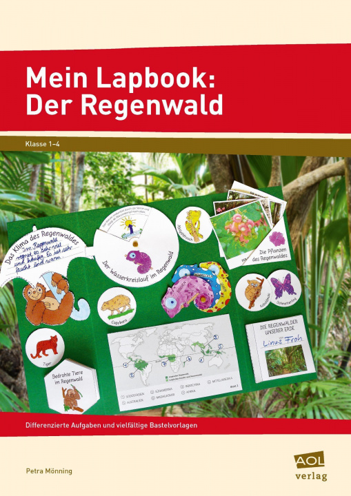 Kniha Mein Lapbook: Der Regenwald 