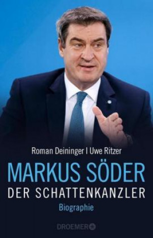 Libro Markus Söder - Der Schattenkanzler Uwe Ritzer