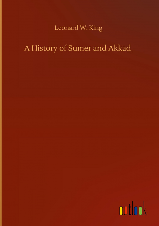 Kniha History of Sumer and Akkad 