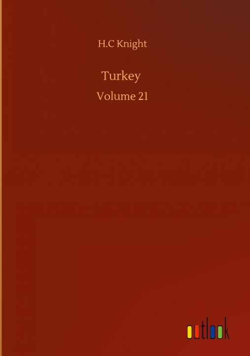 Knjiga Turkey H. C. Knight