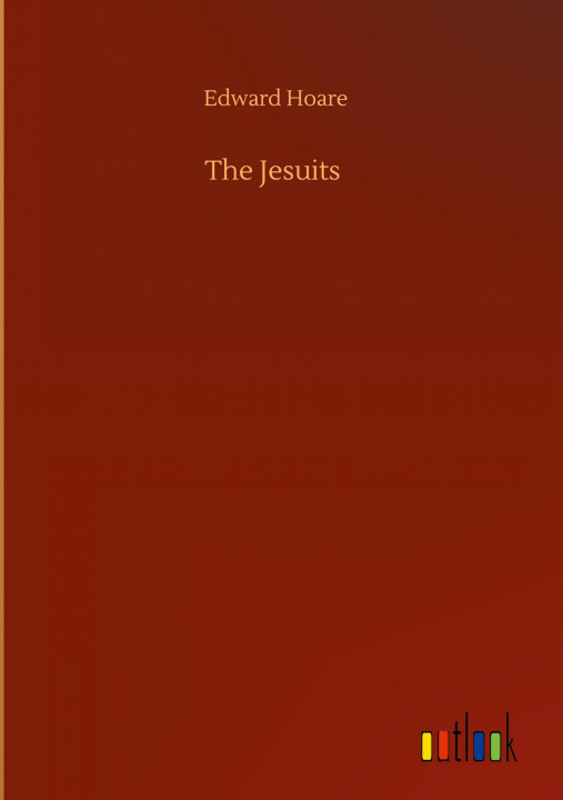 Knjiga Jesuits Edward Hoare