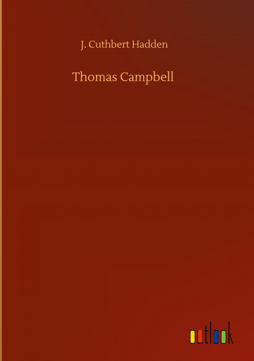 Book Thomas Campbell J. Cuthbert Hadden