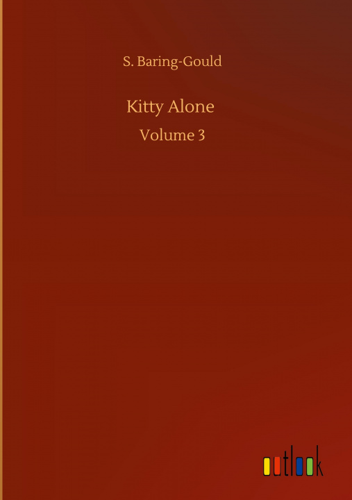 Knjiga Kitty Alone S. Baring-Gould