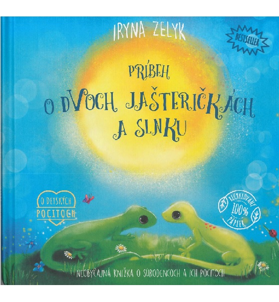 Könyv Príbeh o dvoch jašteričkách a slnku Iryna Zelyk