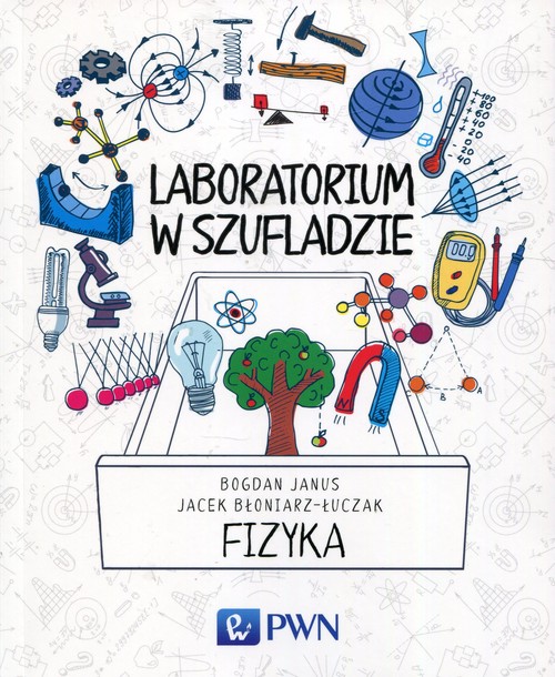 Kniha Laboratorium w szufladzie Fizyka Janus Bogdan