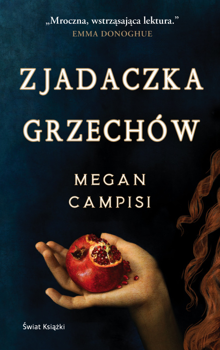 Kniha Zjadaczka grzechów Megan Campisi