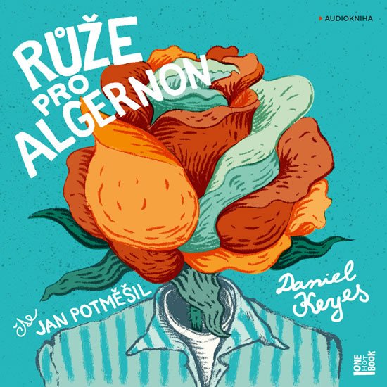 Audio Růže pro Algernon - CDmp3 (Čte Jan Potměšil) Daniel Keyes
