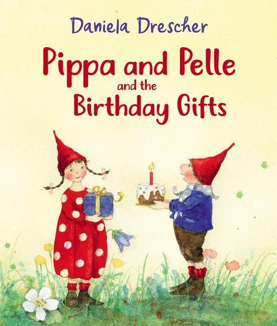 Book Pippa and Pelle and the Birthday Gifts 