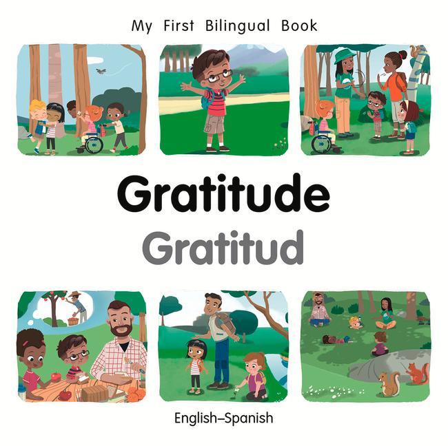 Kniha My First Bilingual Book-Gratitude (English-Spanish) 