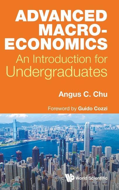Könyv Advanced Macroeconomics: An Introduction For Undergraduates 