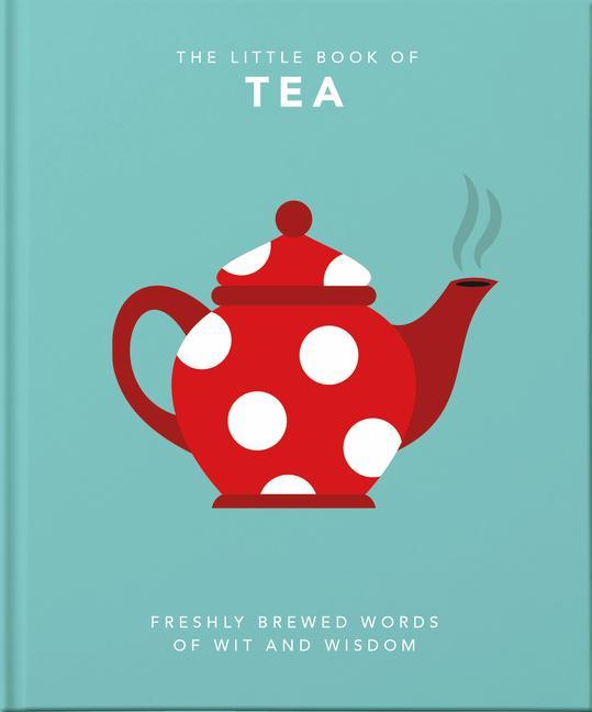 Könyv Little Book of Tea 
