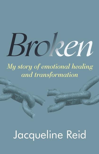 Knjiga Broken by Jacqueline reid Jacqueline Reid