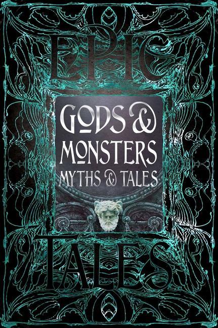 Książka Gods & Monsters Myths & Tales 