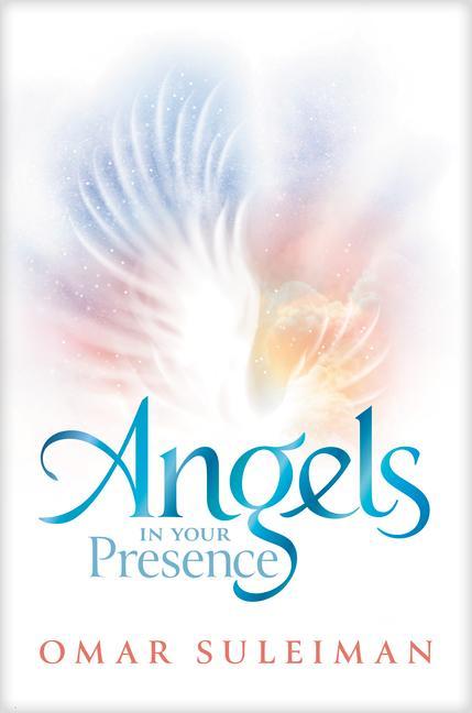 Książka Angels in Your Presence 