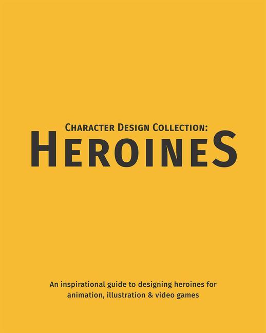 Книга Character Design Collection: Heroines 