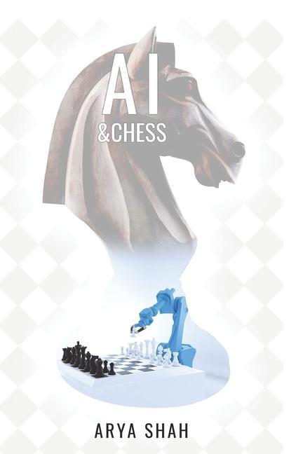 Книга AI & Chess Arya Shah