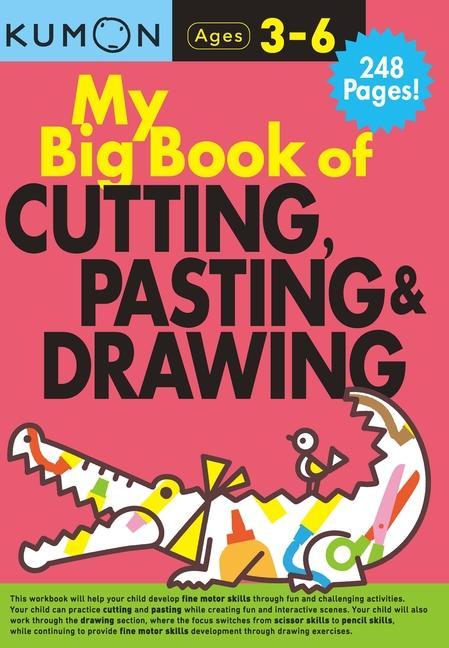 Книга My Big Book of Cutting, Pasting & Drawing 