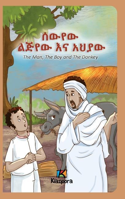 Kniha The Man, The Boy and The Donkey - Amharic Children's Book 