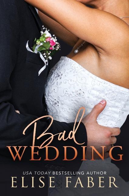 Buch Bad Wedding Elise Faber