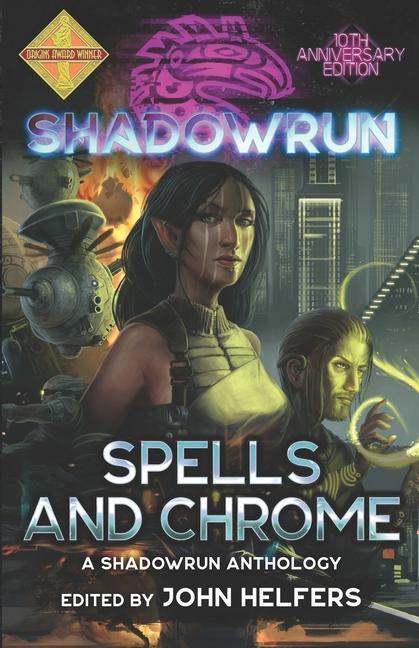 Knjiga Shadowrun: Spells and Chrome Michael A. Stackpole