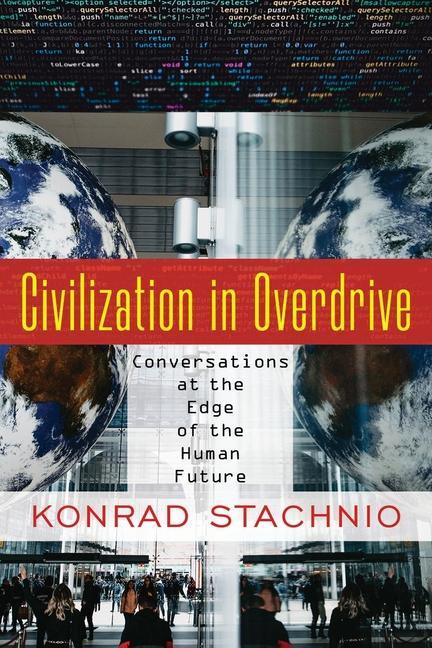 Книга Civilization in Overdrive 