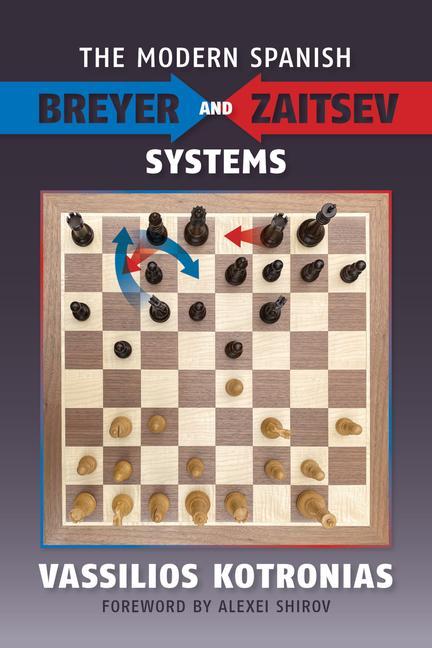 Carte The Modern Spanish: Breyer and Zaitsev Systems Alexei Shirov