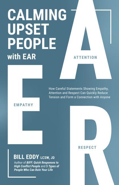 Könyv Calming Upset People with EAR 