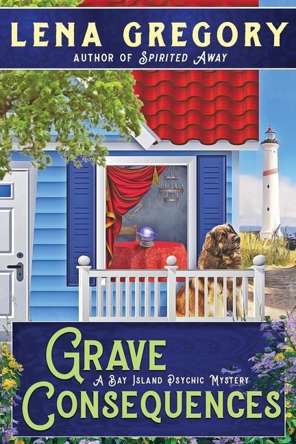 Knjiga Grave Consequences Lena Gregory