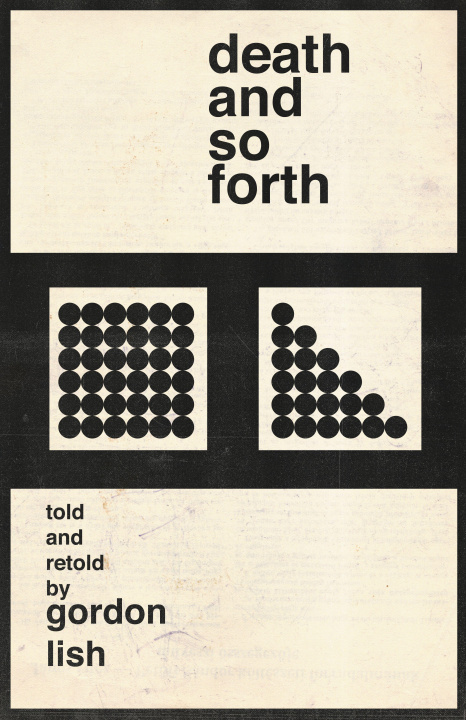 Book Death and So Forth Gordon Lish