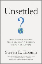Könyv Unsettled Steven E. Koonin