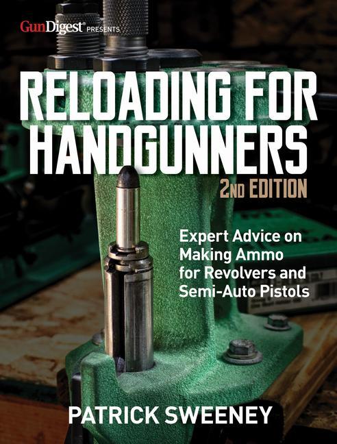 Könyv Reloading for Handgunners, 2nd Edition 