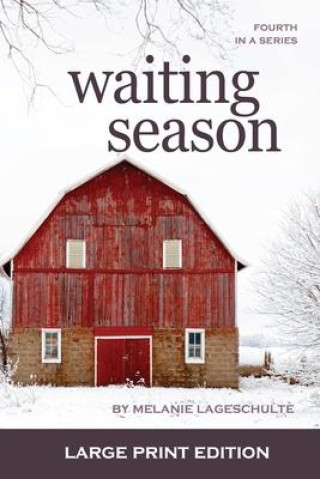 Knjiga Waiting Season Melanie Lageschulte