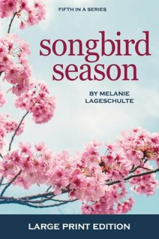 Buch Songbird Season Melanie Lageschulte