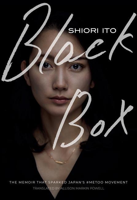Kniha Black Box: The Memoir That Sparked Japan's #Metoo Movement 