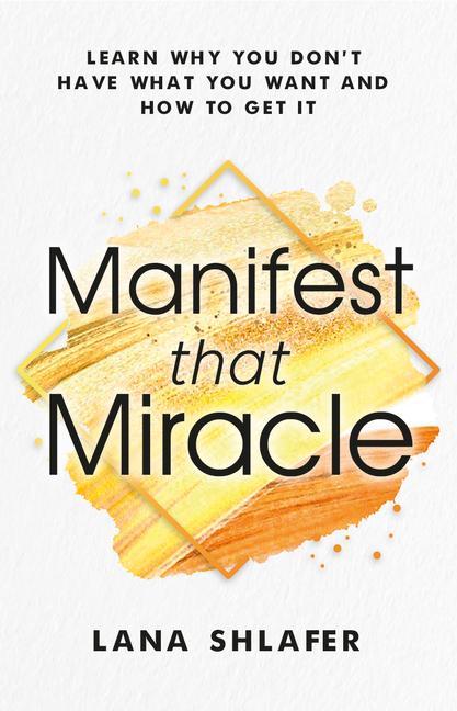 Kniha Manifest that Miracle 