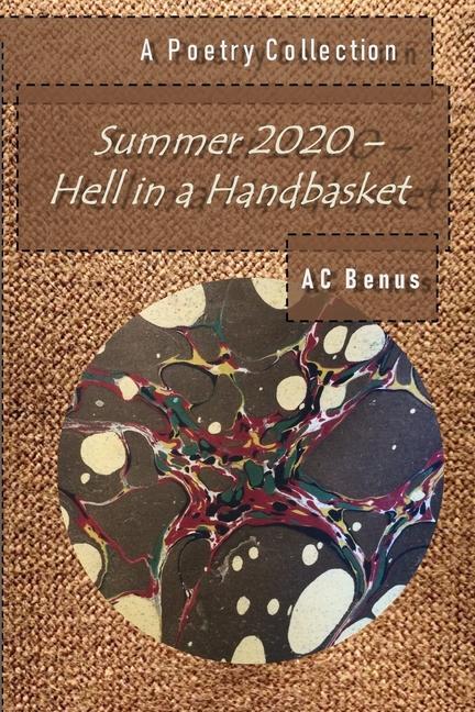 Kniha Summer 2020 - Hell in a Handbasket Ac Benus