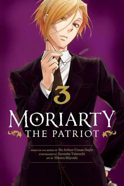 Könyv Moriarty the Patriot, Vol. 3 Ryosuke Takeuchi
