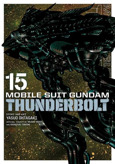 Book Mobile Suit Gundam Thunderbolt, Vol. 15 Yasuo Ohtagaki