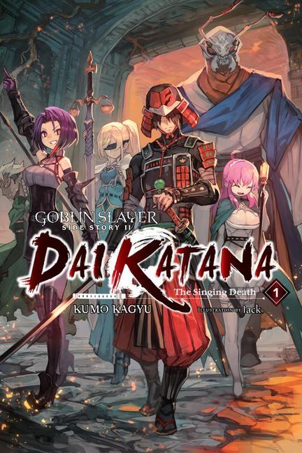 Könyv Goblin Slayer Side Story II: Dai Katana, Vol. 1 (light novel) 