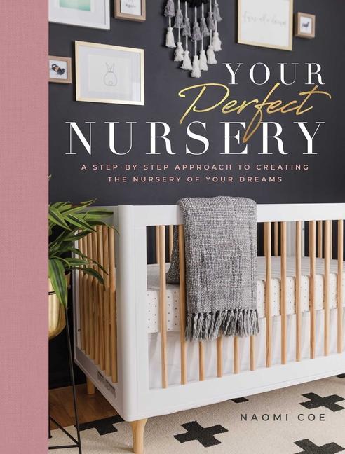 Książka Your Perfect Nursery 