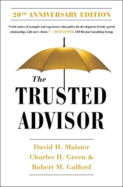 Book The Trusted Advisor: 20th Anniversary Edition Robert Galford