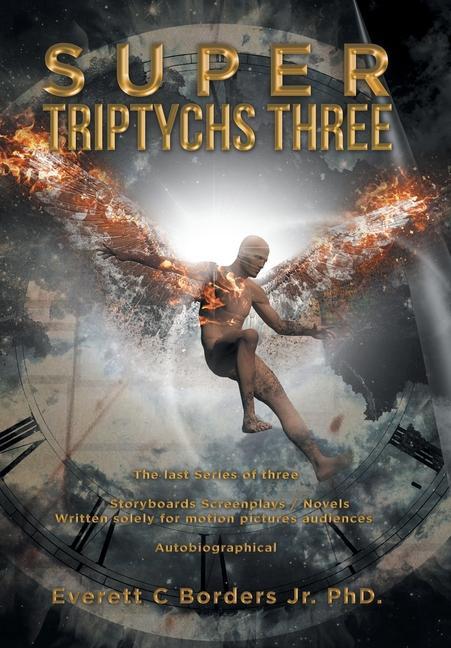 Knjiga Super Triptychs Three Borders  Everett C.  Jr.