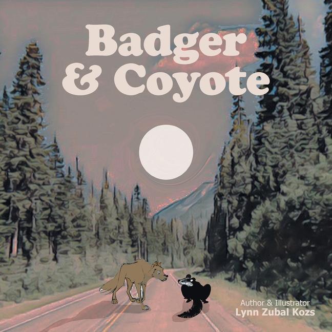 Knjiga Badger & Coyote Lynn Zubal Kozs